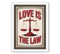 Love Is the Law Vintage Framed Wall Art Print A1 (84.1×59.4cm) White, Wall Decor for Living Room, Bedroom, Office & Home, Ready to Hang, Art Gift