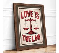 Love Is the Law Vintage Framed Wall Art Print A1 Walnut