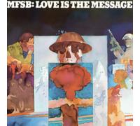 Mfsb - Love Is The Message [VINYL]