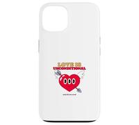 Love Is Unconditional And All You Need (Positive Statement) Case for iPhone 13