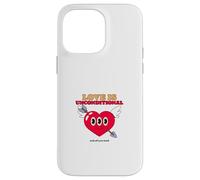 Love Is Unconditional And All You Need (Positive Statement) Case for iPhone 14 Pro Max