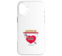 Love Is Unconditional And All You Need (Positive Statement) Case for iPhone 16 Plus
