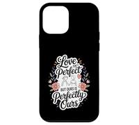 Love Isn't Perfect But Ours Is Perfectly Ours Case for iPhone 12 mini
