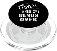 Love It When She Bends Over Fishing Saying Funny Fishing PopSockets PopGrip for MagSafe