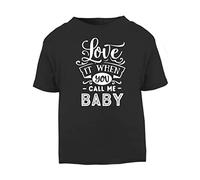 Love it When You Call me Baby (Romantic Quotes for Couples, Anniversary) Short Sleeve Cotton Toddler t Shirt, 2-3 Years, Black