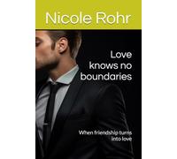 Love knows no boundaries: When friendship turns into love