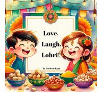Love, Laugh, Lohri!