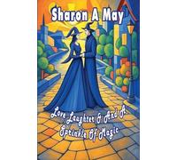 Love Laughter & A Sprinkle Of Magic