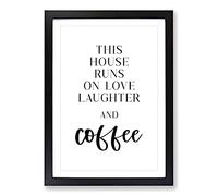 Love Laughter and Coffee Typography Framed Print | A2 Black Framed Wall Art | Ready to Hang | Modern Love Picture | Living Room Bedroom Lounge Office