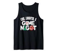 Love Laughter & Game Night - Board Games Cards Strategy Fun Tank Top