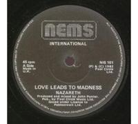 LOVE LEADS TO MADNESS 7 INCH (7" VINYL 45) UK NEMS 1982