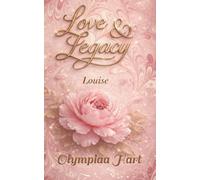 Love & Legacy