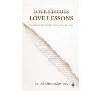 Love lessons: Where every story becomes a lesson