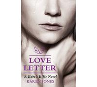 Love Letter: A Babe's Bible Novel