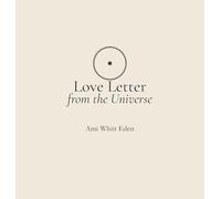 Love Letter from the Universe