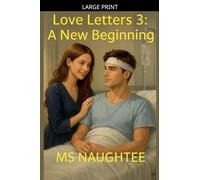 Love Letters 3: A New Beginning