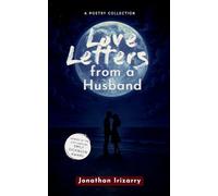 Love Letters from a Husband (Edition1st)