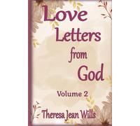 Love Letters from God Volume 2