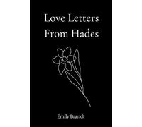 Love Letters From Hades