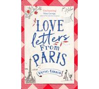 Love Letters from Paris : the most enchanting read