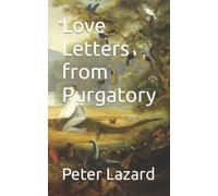 Love Letters from Purgatory