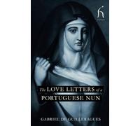 Love Letters of a Portuguese Nun