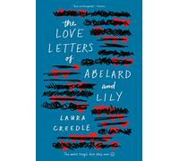 Love Letters of Abelard and Lily, The