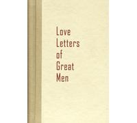 Love Letters of Great Men