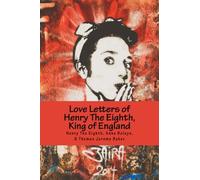 Love Letters of Henry The Eighth, King Of England: A Linguistic Analysis