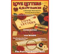 Love Letters & Slow Dances: A Nostalgic Word Search Journey Step Back In Time (Prime Edition)