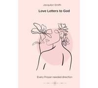 Love letters To God