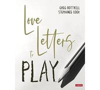 Love Letters to Play