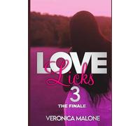 Love Licks 3 : The Finale