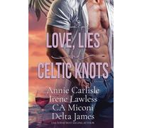 Love, Lies, and Celtic Knots: A Small Town Romance Anthology (Pelican Point)