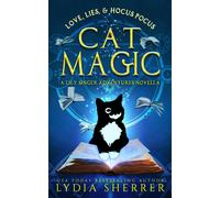 Love, Lies, and Hocus Pocus Cat Magic