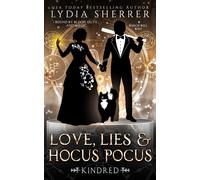 Love, Lies, and Hocus Pocus Kindred