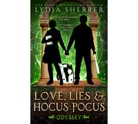 Love, Lies, and Hocus Pocus Odyssey
