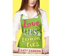Love, Lies and Lemon Pies