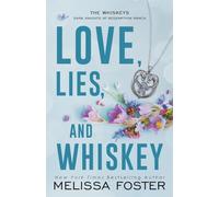 Love, Lies, and Whiskey: Doc Whiskey (Special Edition): 4 (The Whiskeys: Dark Knights at Redemption Ranch, Special Edition)
