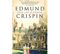 Love Lies Bleeding: (A Gervase Fen Mystery)