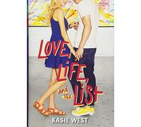 Love, Life, and the List