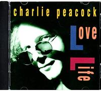 Love Life by Charlie Peacock (1991-10-20)