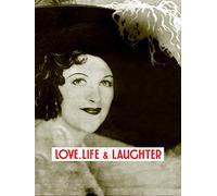 Love, Life & Laughter