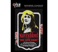 The Love Light (The Film Detective Restored Version)