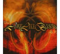 Love Like Blood - The Love Like Blood Ep