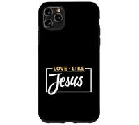 Love Like Jesus Christian Faith Case for iPhone 11 Pro Max