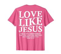 Love Like Jesus John 15 12 Christian Teen Girl Sister Women T-Shirt