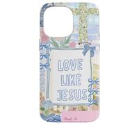 Love Like Jesus Patchwork Coquette Preppy Grandma Millennial Case for iPhone 14 Pro Max
