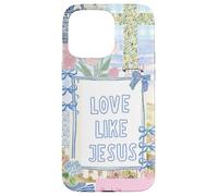 Love Like Jesus Patchwork Coquette Preppy Grandma Millennial Case for iPhone 15 Pro Max