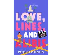 Love, Lines, and Ali Hollywood Rom-Com Mystery (Confidential Hearts)